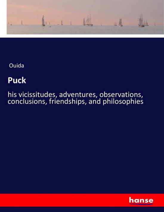 Puck - Ouida - Bücher -  - 9783337340070 - 9. Oktober 2017