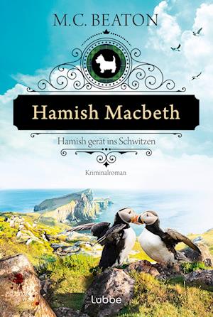 Cover for M. C. Beaton · Hamish Macbeth gerät ins Schwitzen (Buch) (2024)