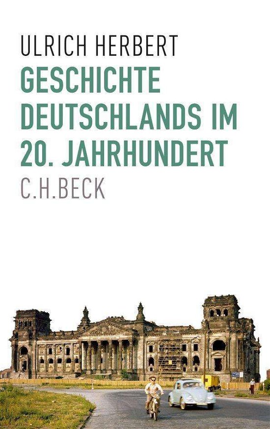 Cover for Herbert · Geschichte Deutschlands im 20. (Buch)