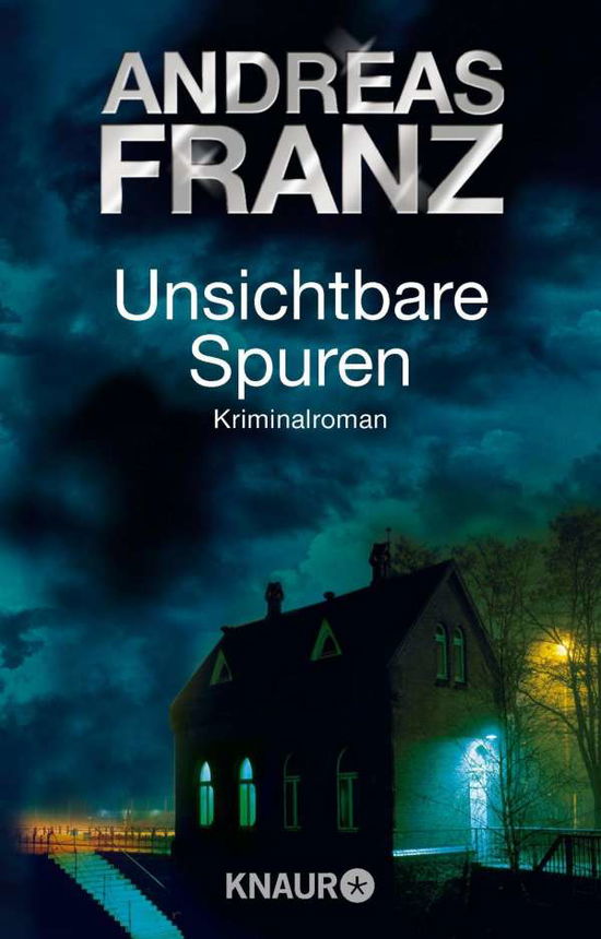 Cover for Andreas Franz · Knaur TB.63507 Franz.Unsichtbare Spuren (Book)