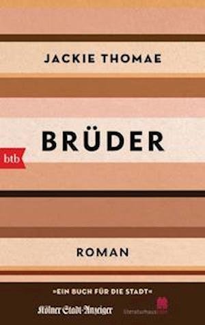 Cover for Jackie Thomae · Brüder (Sonderausgabe Ein Buch für die Stadt Köln 2021) (Paperback Book) (2021)