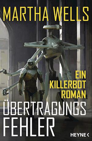 Cover for Martha Wells · Übertragungsfehler (Bog) (2024)