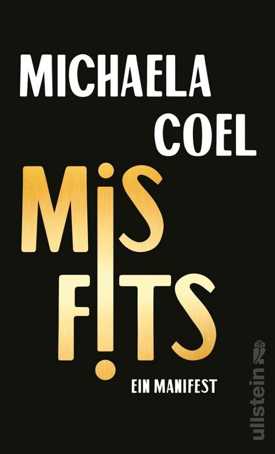 Misfits - Michaela Coel - Bøger - Ullstein Verlag GmbH - 9783550202070 - 3. januar 2022