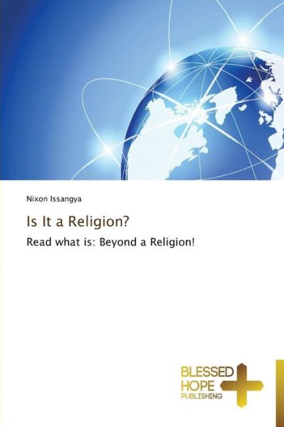 Cover for Issangya Nixon · Is It a Religion? (Paperback Book) (2014)