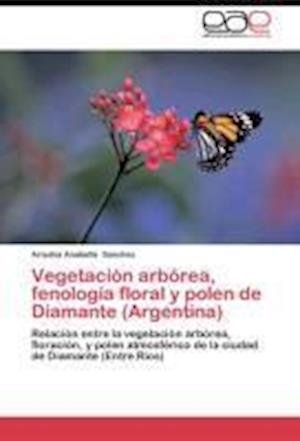 Cover for Sanchez · Vegetación arbórea, fenología f (Book) (2013)