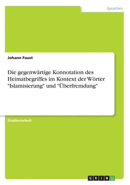 Cover for Faust · Die gegenwärtige Konnotation des (Book)