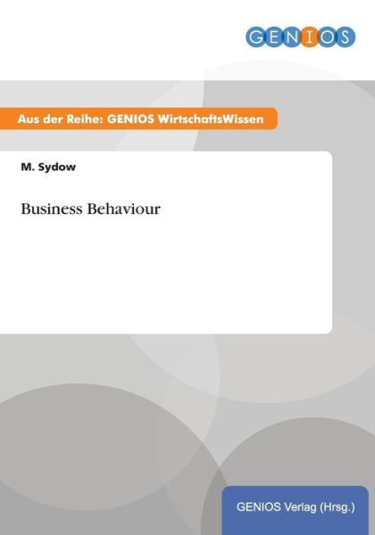 Cover for M Sydow · Business Behaviour (Paperback Book) (2015)