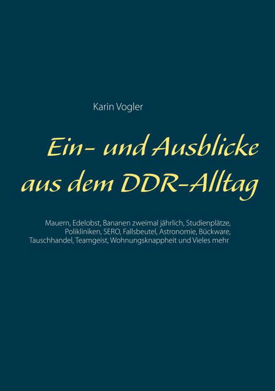 Cover for Vogler · Ein- und Ausblicke aus dem DDR-A (Book)