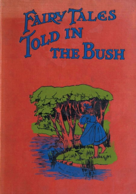 Cover for Sister Agnes · Fairy Tales Told in the Bush (Paperback Book) (2021)