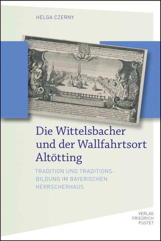 Cover for Czerny · Die Wittelsbacher und der Wallfa (Book)