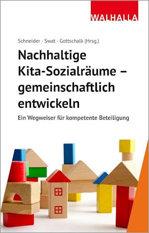 Cover for Armin Schneider · Nachhaltige Kita-Sozialräume - gemeinschaftlich entwickeln (Hardcover Book) (2021)