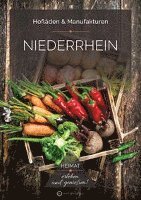 Cover for Susanne Wingels · Niederrhein - Hofläden &amp; Manufakturen (Kulinarisches aus der Region) (Bok) (2023)