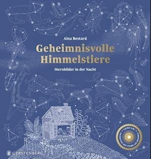 Cover for Aina Bestard · Geheimnisvolle Himmelstiere (Buch) (2023)