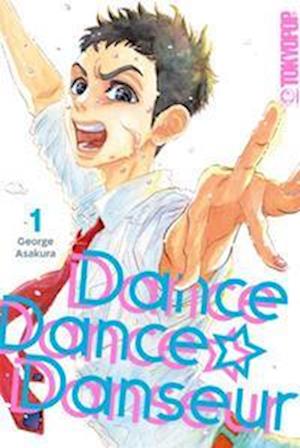 Cover for George Asakura · Dance Dance Danseur 2in1 01 (Book) (2023)