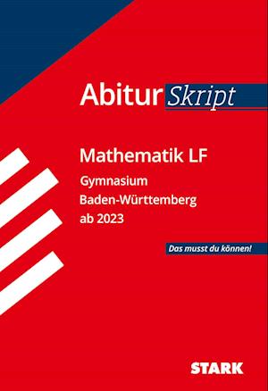 STARK AbiturSkript - Mathematik LF - BaWü - Stark Verlag GmbH - Books - Stark Verlag GmbH - 9783849056070 - December 14, 2022