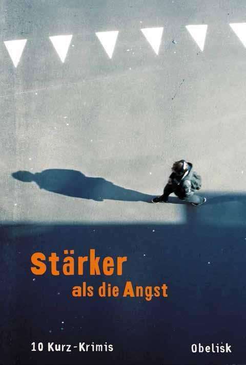 Stärker als die Angst - David - Książki -  - 9783851978070 - 