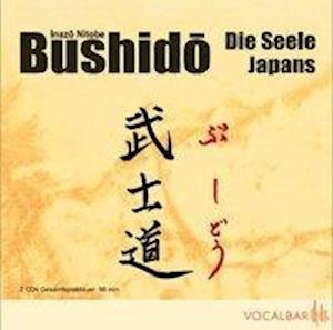 Cover for Inazo Nitobe · Bushido. Die Seele Japans (CD) (2010)