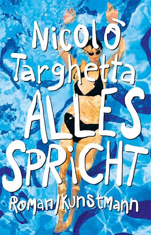 Cover for Nicolò Targhetta · Alles spricht (Hardcover Book) (2022)