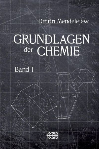 Cover for Mendelejew · Grundlagen der Chemie (Bog) (2021)