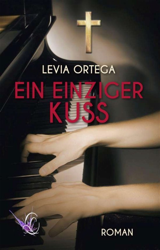 Cover for Ortega · Ein einziger Kuss (Book)