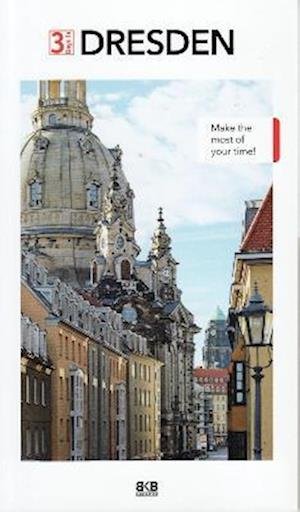 Cover for BKB Verlag · 3 Days in Dresden: Make the most of your time - 3 Days In (Paperback Book) (2023)