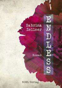 Cover for Zellner · Endless (Buch)