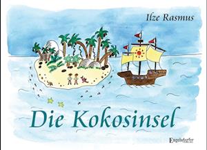 Cover for Ilze Rasmus · Die Kokosinsel (Book) (2024)