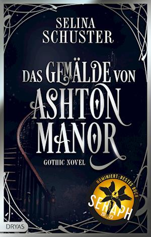 Cover for Selina Schuster · Das Gemälde von Ashton Manor (Book) (2022)