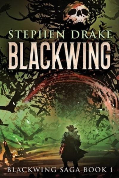 Cover for Stephen Drake · Blackwing (Taschenbuch) (2021)