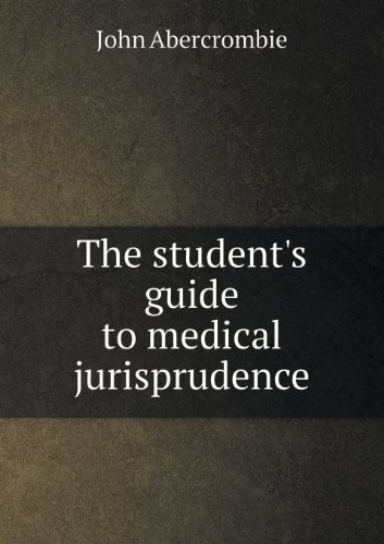 Cover for John Abercrombie · The Student's Guide to Medical Jurisprudence (Paperback Book) (2013)