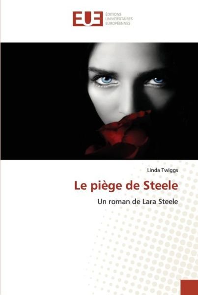 Cover for Twiggs · Le piège de Steele (Buch) (2020)