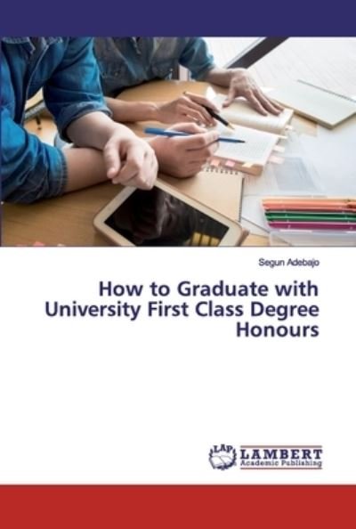 Cover for Adebajo · How to Graduate with University (Bok) (2019)