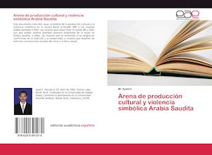 Arena de producción cultural y - Syahril - Boeken -  - 9786200391070 - 