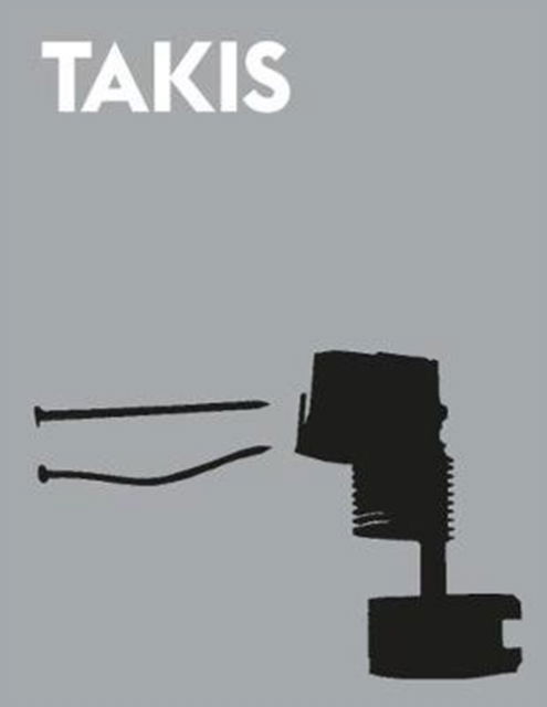 Takis - Guy Brett - Books - Museu D'Art Contemporani de Barcelona (M - 9788417593070 - March 26, 2020