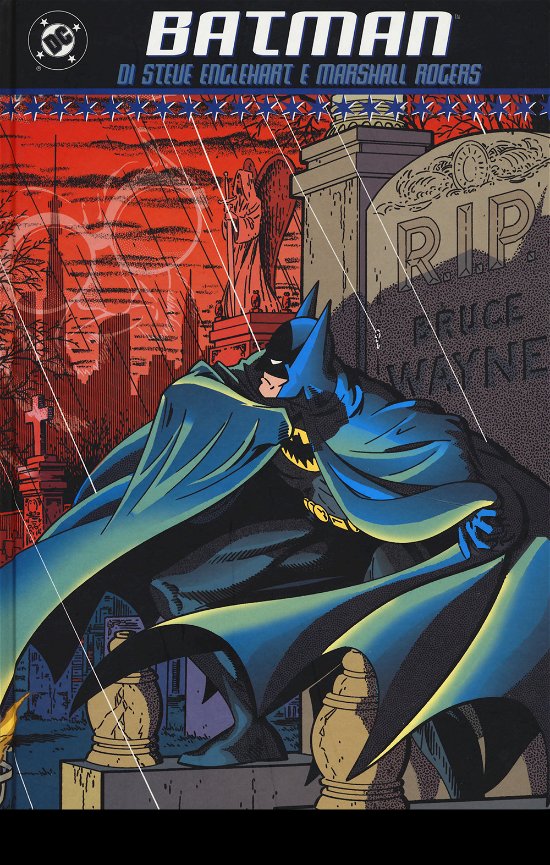 Cover for Classici DC · Batman Di Steve Englehart &amp; Marshall Rogers (Book)