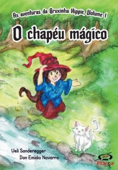Cover for Ueli Sonderegger · O chapeu magico (Paperback Bog) (2016)