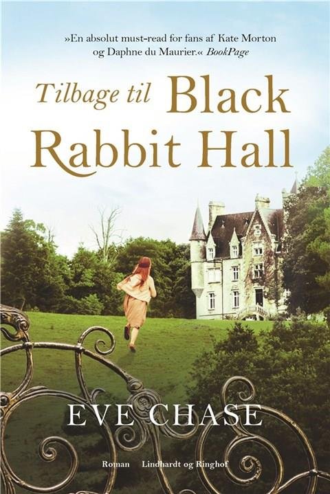 Cover for Eve Chase · Tilbage til Black Rabbit Hall (Bound Book) [1st edition] (2018)