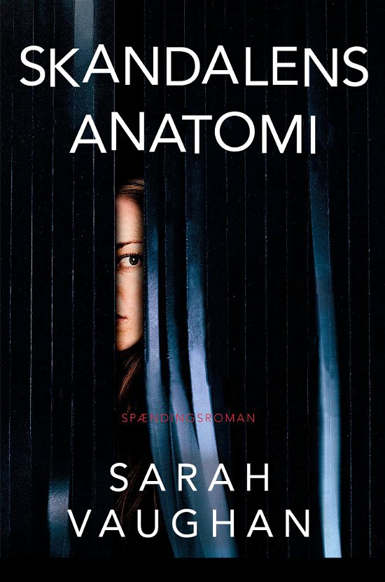 Cover for Sarah Vaughan · Skandalens anatomi (Sewn Spine Book) [1st edition] (2019)