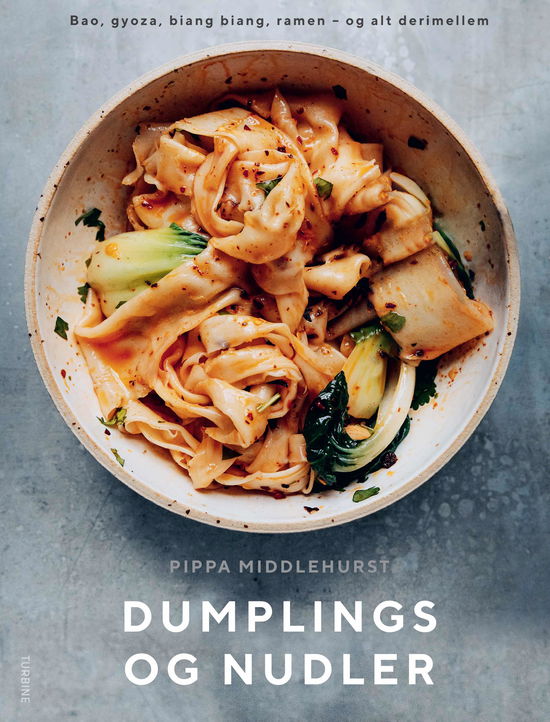 Cover for Pippa Middlehurst · Dumplings og nudler (Hardcover Book) [1. wydanie] (2021)