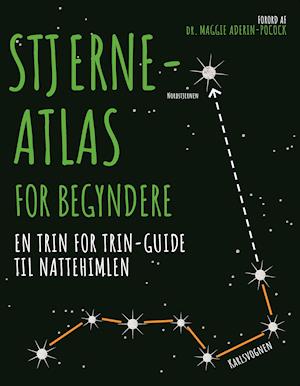 Cover for Stjerneatlas for begyndere (Sewn Spine Book) [1. Painos] (2019)