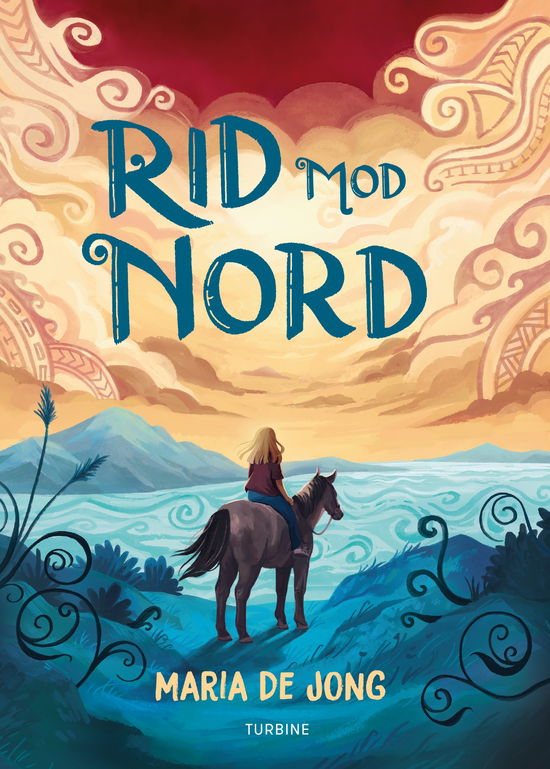 Cover for Maria de Jong · Rid mod nord (Hardcover Book) [1º edição] (2025)