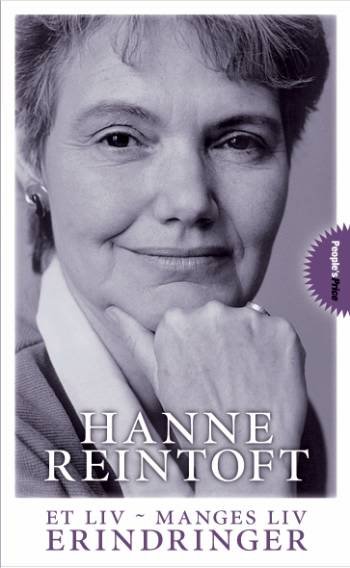People´sPrice: Et liv - manges liv - Hanne Reintoft - Books - People´s Press - 9788770553070 - April 30, 2008