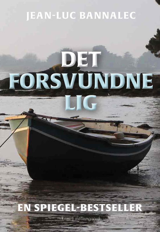 Cover for Jean-Luc Bannalec · Det forsvundne lig (Sewn Spine Book) [1st edition] (2021)