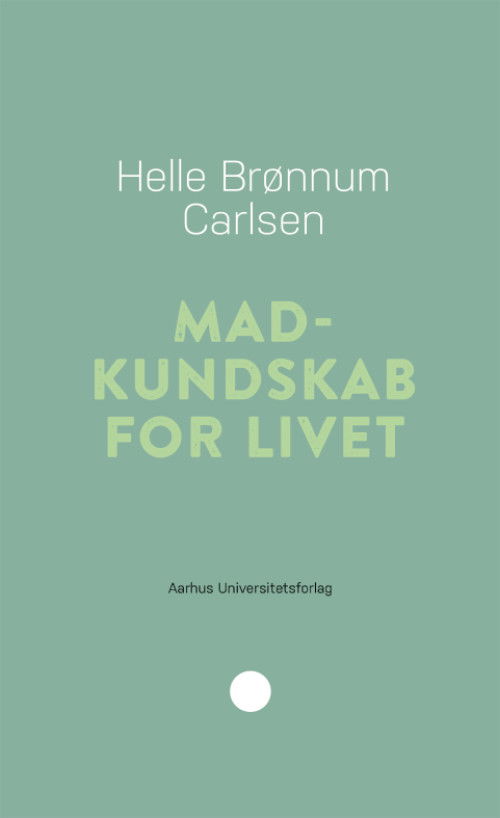 Cover for Helle Brønnum Carlsen · Pædagogisk rækkevidde: Madkundskab for livet (Sewn Spine Book) [1e uitgave] (2023)