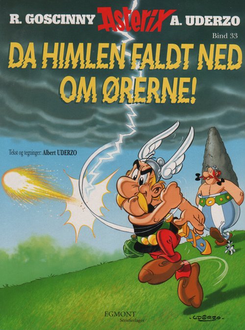 Cover for Albert Uderzo · Da himlen faldt ned om ørerne! (Book) [1e uitgave] (2005)