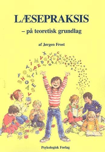Cover for Jørgen Frost · Læsepraksis - på teoretisk grundlag (Sewn Spine Book) [1.º edición] (1998)