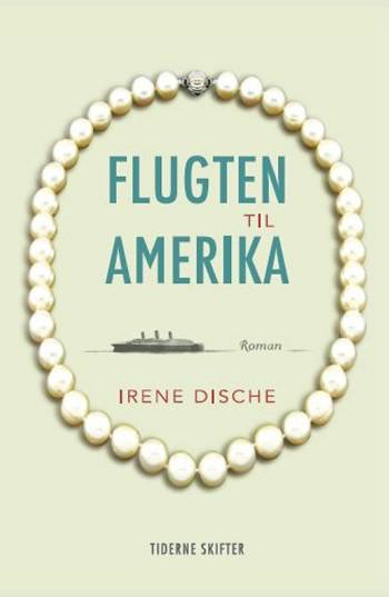 Cover for Irene Dische · Flugten til Amerika (Sewn Spine Book) [1st edition] (2007)