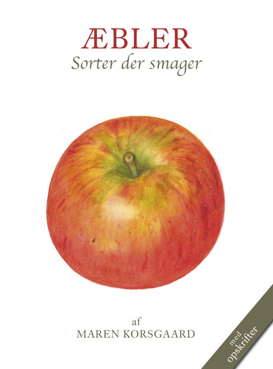 Æbler - Maren Korsgaard - Bøger - Koustrup & Co. - 9788791583070 - 26. marts 2013