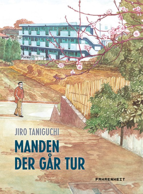 Cover for Jiro Taniguchi · ,: Manden der går tur (Sewn Spine Book) [1er édition] (2011)