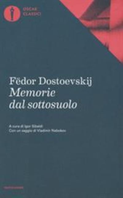 Cover for Fyodor M Dostoevsky · Memorie dal sottosuolo (Paperback Bog) (2018)